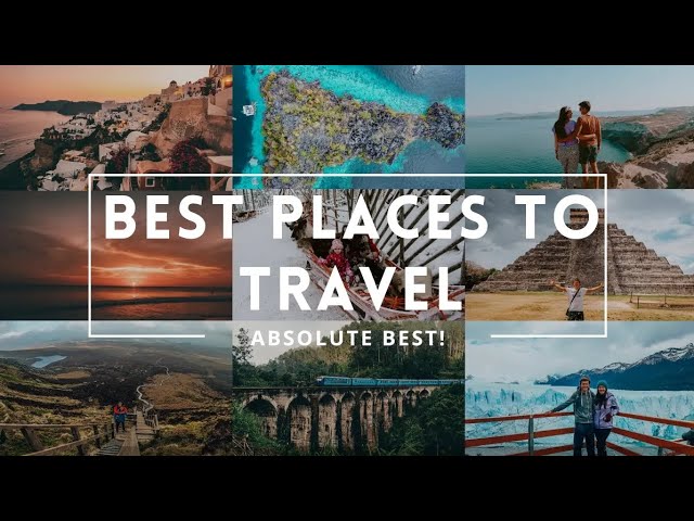 Best Places to Visit in Summer